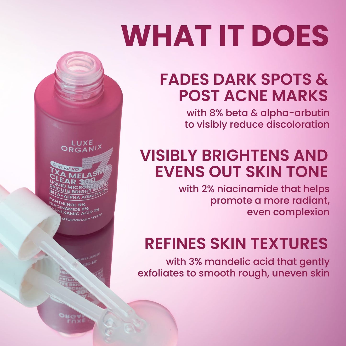 Luxe Organix DermaPRO TXA Melasma Clear 300 Spicule Bright Serum 30ml